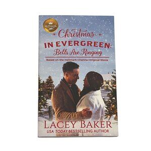 Christmas in Evergreen Lacey Baker Hallmark Holiday Romance Book